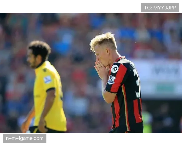 伯恩茅斯主场不败纪录延续，近期表现稳健